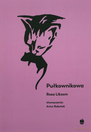 Pułkownikowa - Rosa Liksom [KSIĄŻKA]