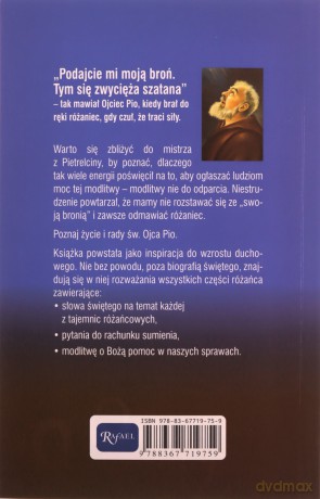 Różaniec Duchowa Broń Ojca Pio - Marek Balon, Wojciech Jaroń [KSIĄŻKA]