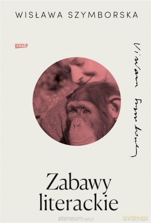 Zabawy literackie - Wisława Szymborska [KSIĄŻKA]