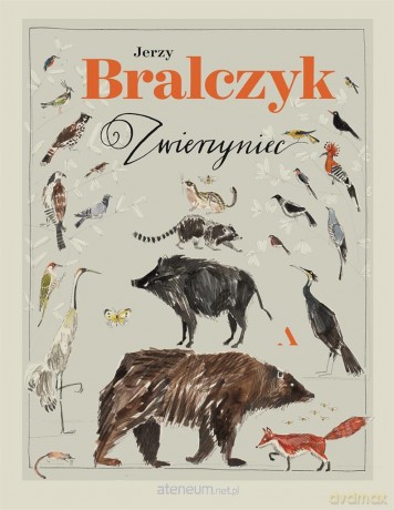 Zwierzyniec - Jerzy Bralczyk, Zofia Różycka [KSIĄŻKA]
