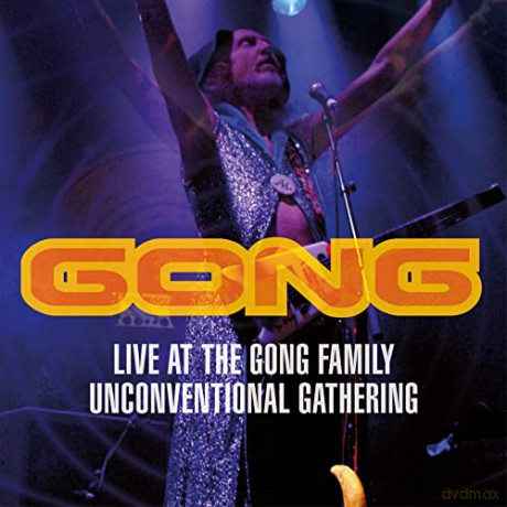 Gong: Live At The Gong Family Unconv [DVD]