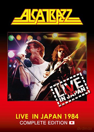 Alcatrazz: Live In Japan 1984-Complete Edition (Remastered Edition) [DVD]
