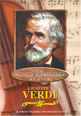 Verdi: Concise Biography And Musical Overview (Filmed On Location In The Cities And Place [DVD]