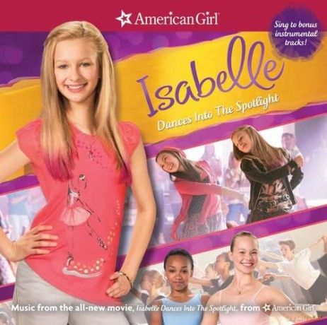 American Girl: Isabel Dances Into The Spotlight [CD]