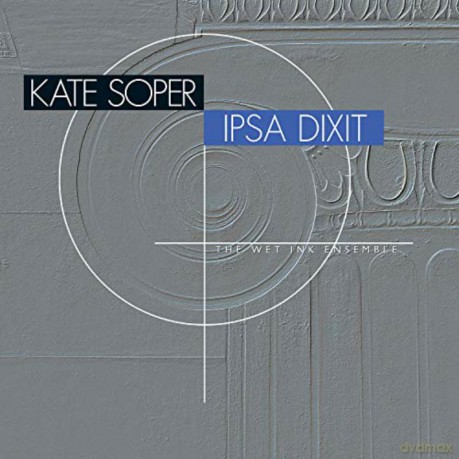 Soper Kate: Ipsa Dixit [CD]