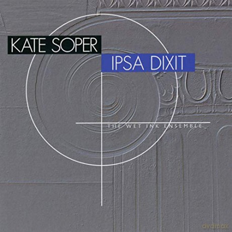 Soper Kate: Ipsa Dixit [CD]