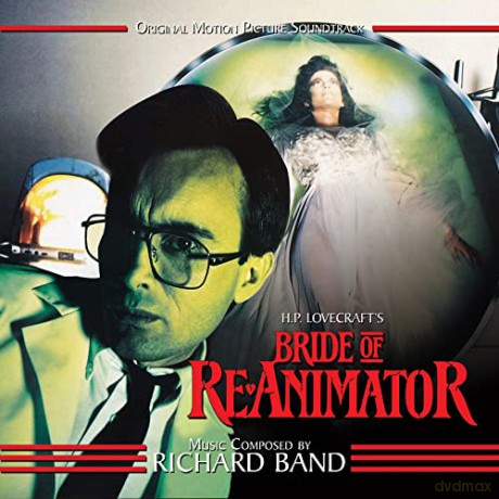 Bride Of: Re-Animator soundtrack (Narzeczona Re-Animatora) (Richard Band) [CD]