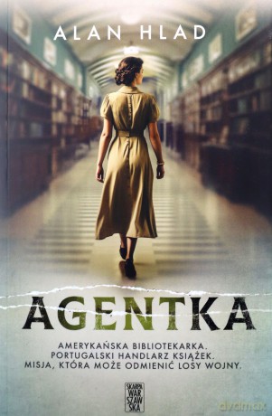 Agentka - Alan Hlad [KSIĄŻKA]
