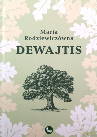 Dewajtis - Maria Rodziewiczówna [KSIĄŻKA]