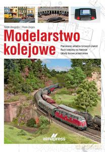 Modelarstwo kolejowe - Ralph Zinngrebe, Frank Zarges [KSIĄŻKA]