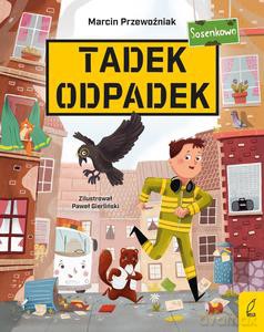 Tadek Odpadek - Marcin Przewoźniak [KSIĄŻKA]