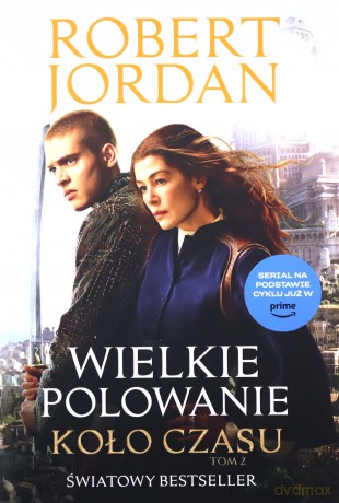 Wielkie polowanie (okładka serialowa) - Robert Jordan [KSIĄŻKA]
