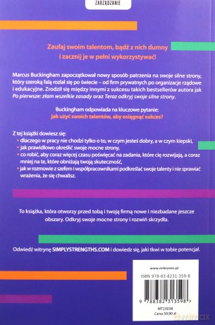 Wykorzystaj swoje silne strony. Użyj dźwigni swojego talentu - Marcus Buckingham [KSIĄŻKA]