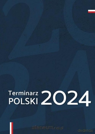 Terminarz polski 2024 - Joanna Wieliczka-Szarkowa [KSIĄŻKA]