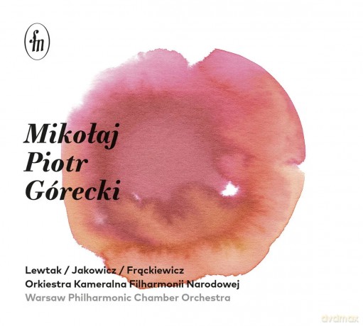 Orkiestra Kameralna Filharmonii Narodowej: Mikołaj Piotr Górecki [CD]