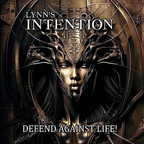 Lynn's Intention: Defend Against Life! [CD]