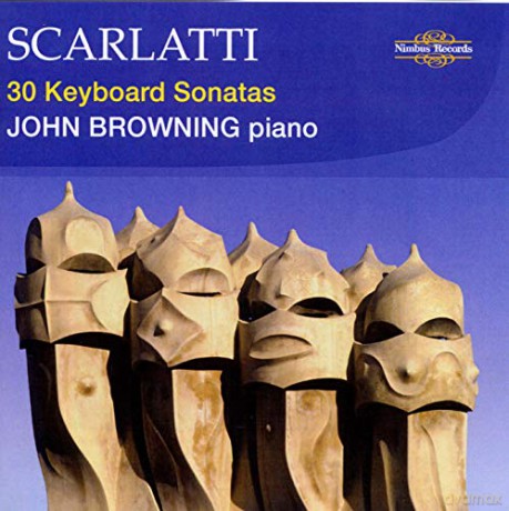 John Browning: Domenico Scarlatti: 30 Keyboard Sonatas [CD]