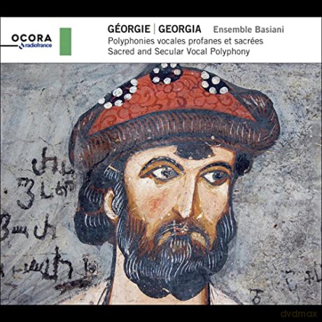 Ensemble Basiani: Georgia: Sacred and Secular Vocal Polyphony [CD]
