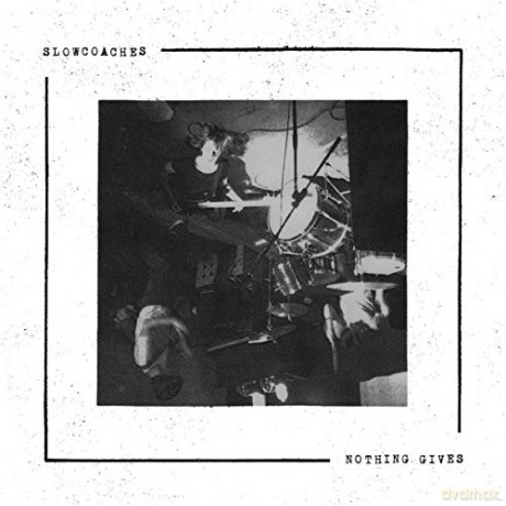 Slowcoaches: Nothing Gives [CD]