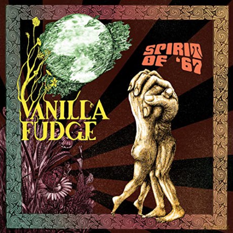 Vanilla Fudge: Spirit of '67 [CD]