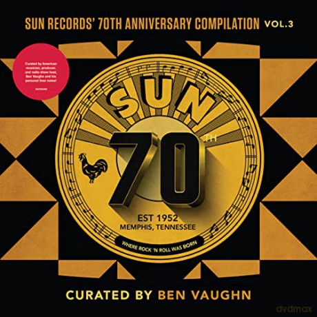 Sun Records' 70th Anniversary Compilation, Vol. 3 [CD]