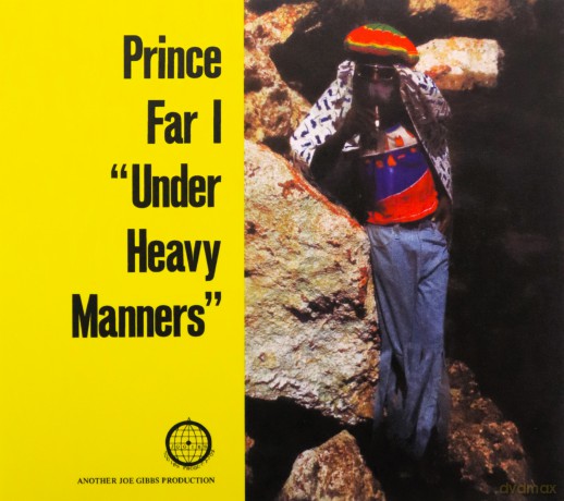 Prince Far I: Under Heavy Manners [CD]