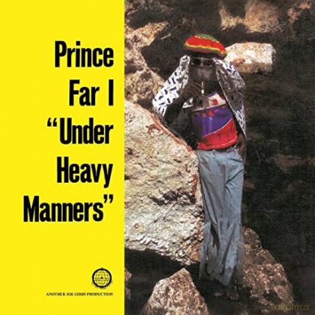 Prince Far I: Under Heavy Manners [CD]
