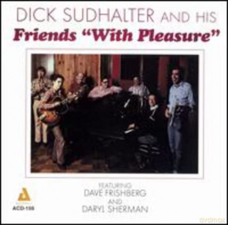 Dick Sudhalter: With Pleasure [CD]