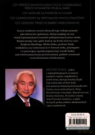 Hiperprzestrzeń. Wszechświaty równoległe, pętle czasowe i dziesiąty wymiar - Michio Kaku, Bogumił Bieniok, Ewa Łokas [KSIĄŻKA]