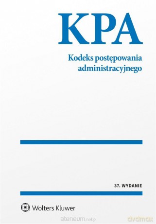 Kodeks postępowania administracyjnego [KSIĄŻKA]