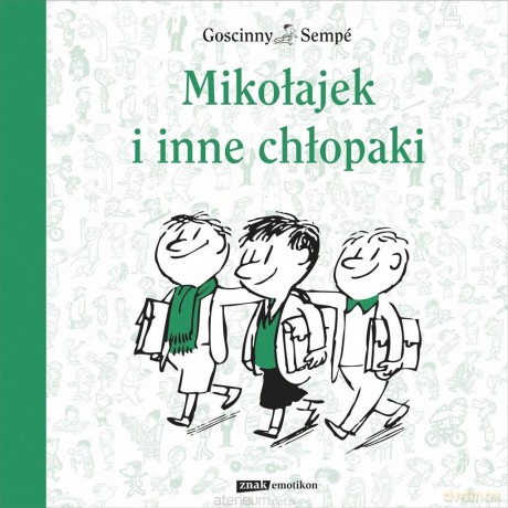 Mikołajek i inne chłopaki - Rene Goscinny, Jean-Jacques Semp, Barbara Grzegorzewska [KSIĄŻKA]