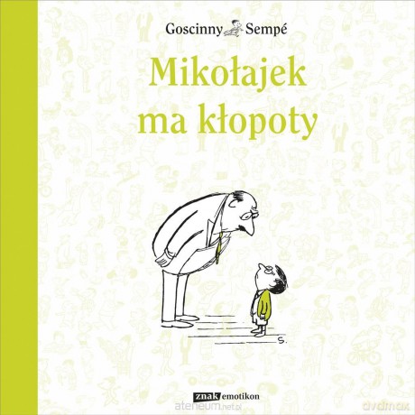 Mikołajek ma kłopoty - Rene Goscinny, Jean-Jacques Semp, Barbara Grzegorzewska [KSIĄŻKA]