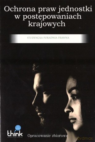Ochrona praw jednostki w postępowaniach krajowych [KSIĄŻKA]