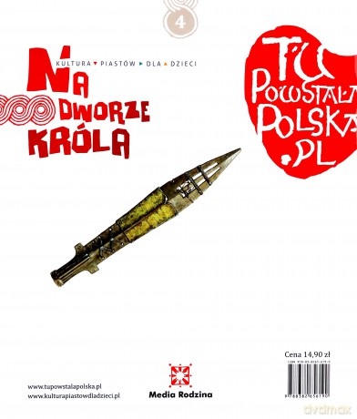 Tu powstała Polska. Na dworze króla - Jarosław Gryguć, Jarosław Gryguć [KSIĄŻKA]