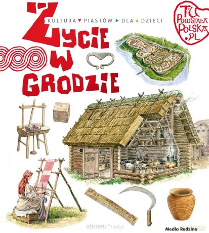Życie w grodzie - Jarosław Gryguć, Jarosław Gryguć [KSIĄŻKA]