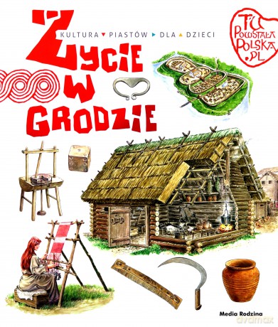 Życie w grodzie - Jarosław Gryguć, Jarosław Gryguć [KSIĄŻKA]