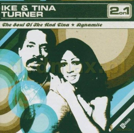 Ike Turner & Tina: The Soul Of Ike & Tina Turner [CD]