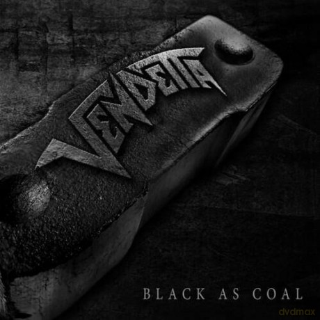 Vendetta: Black As Coal [CD]
