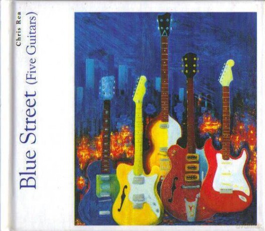 Chris Rea: Blue Street Five Guitars [CD]