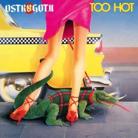 Ostrogoth: Too Hot [CD]