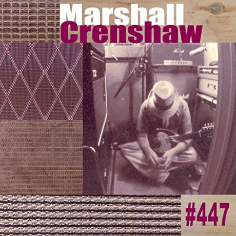 Marshall Crenshaw: #447 [CD]