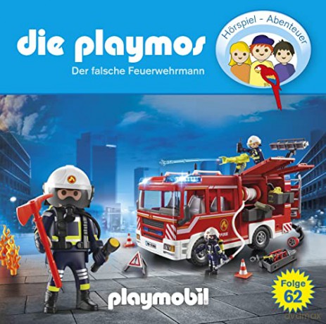 Die Playmos: (62)Der Falsche Feuerwehrman [CD]