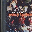 David Chevallier: (Music Is A) Noisy Business [CD]