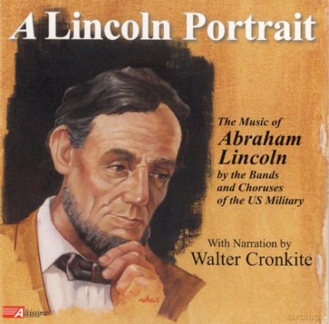 A Lincoln Portrait [CD]