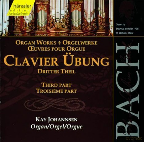 Kay Johannsen: BACH: Clavier Übung 3.theil [2CD]
