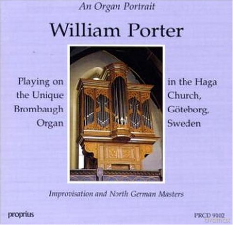 William Porter: Brombaugh-Orgel Göteborg [CD]