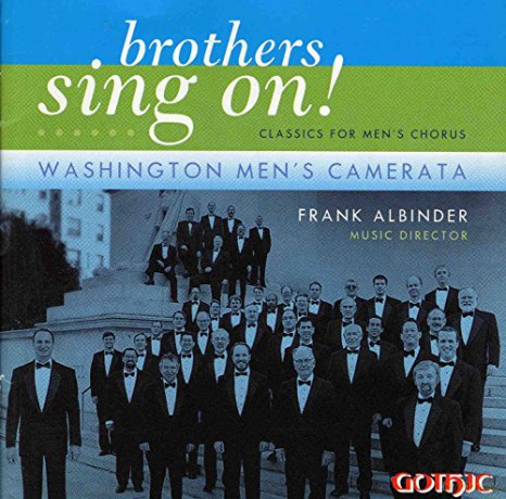 Washington Men's Camerata/Patterson/Albinder: Brothers,Sing On! [CD]