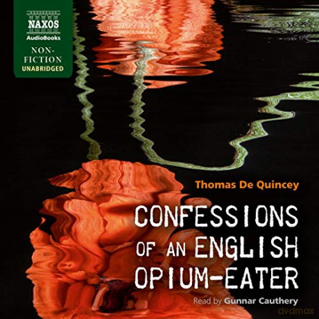 Gunnar Cauthery: Confessions of an English Opium-Eater [3CD]