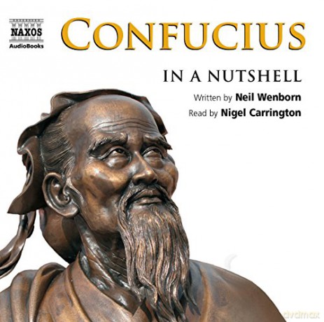 Nigel Carrington: Confucius In A Nutshell [CD]