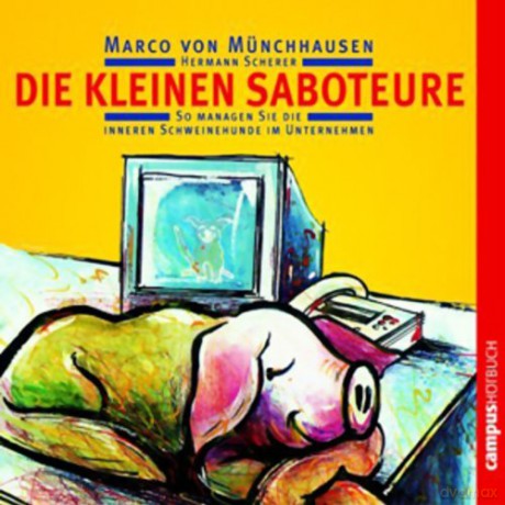 Marco Von Münchhausen: Die Kleinen Saboteure [2CD]
